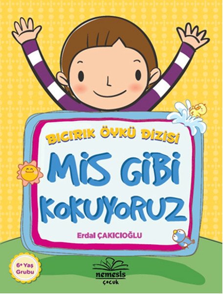 Mis Gibi Kokuyoruz Bıcırık Öykü Dizisi, Erdal Çakıcıoğlu