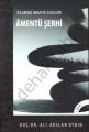 Amentü Şerhi, İslamda İman ve Esasları, Ali Arslan Aydın