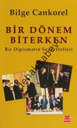 Bir Dönem Biterken, Bilge Cankorel