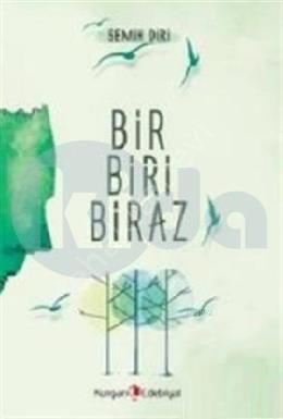 Bir Biri Biraz, Kurgan Edebiyat