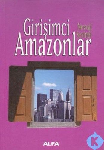 Girişimci Amazonlar, Nevval Sevindi