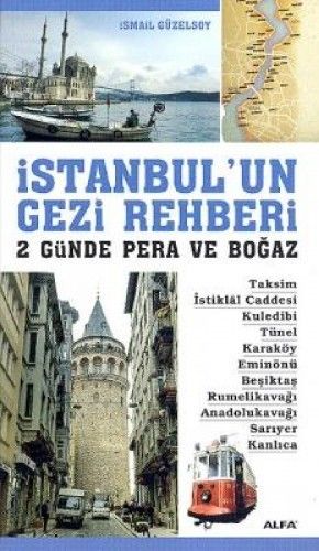 İstanbul'un Gezi Rehberi, İsmail Güzelsoy