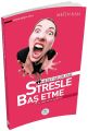 Kişisel Gelişim Serisi Stresle Baş Etme, Metin Kan