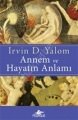 Annem ve Hayatın Anlamı, Pegasus Yayıncılık