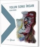 Yolun Sonu İnsan, Ozan Eren, Hayal Yayınları