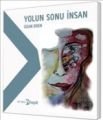 Yolun Sonu İnsan, Ozan Eren, Hayal Yayınları
