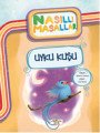 Uyku Kuşu Nasıllı Masallar Etkinlikli, Şebnem Güler Karacan