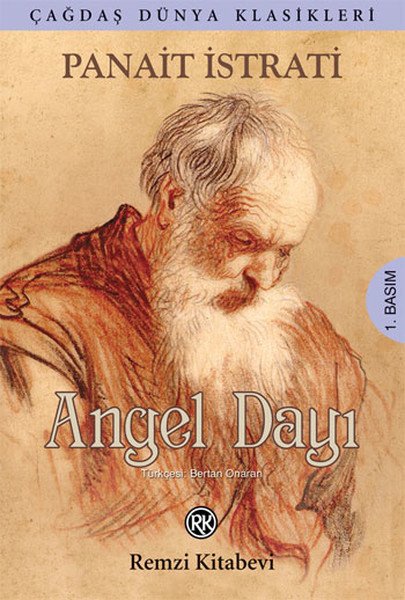 Angel Dayı, Panait Istrati