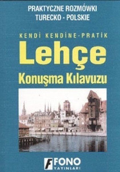 Fono Kendi Kendine Pratik Lehçe Konuşma Kılavuzu