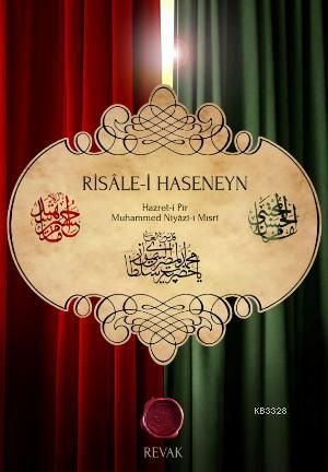Risalei Haseneyn, M. Niyazi i Mısri