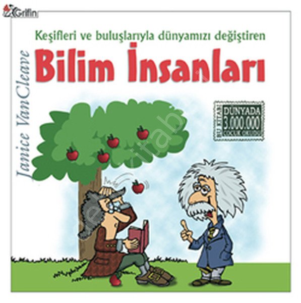 Keşifleri ve Buluşlarıyla Dünyamızı Değiştiren Bilim İnsanları, Grifin Yayınları