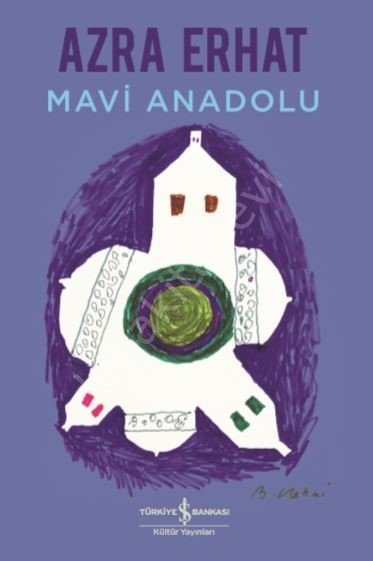 MAVİ ANADOLU, İş Bankası Yayınları