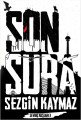 Son Şura, Sezgin Kaymaz