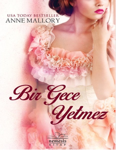 Bir Gece Yetmez, Anne Mallory