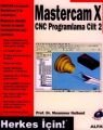 Mastercam X Cnc Programlama Cilt 2, Muammer Nalbant