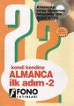Fono Kendi Kendine Almanca İlk Adım 2 Cd Ekli