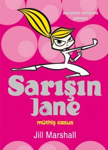 Sarışın Jane Müthiş Casus, Jill Marshall