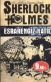 Sherlock Holmes - Esrarengiz Katil - Arthur Conan Doyle