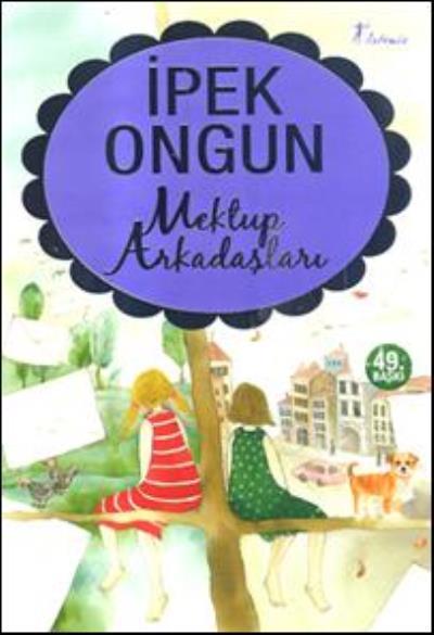 Mektup Arkadaşları, İpek Ongun