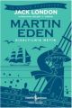 Martin Eden Kısaltılmış Metin, Jack London