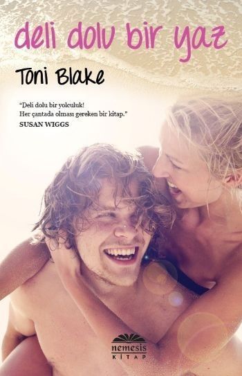 Deli Dolu Bir Yaz, Toni Blake