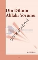 Din Dilinin Ahlaki Yorumu, Ali Yıldırım
