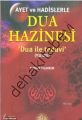 Ayet ve Hadislerle Dua Hazinesi; Dua ile Tedavi Rukye, Sağlam Yayınevi
