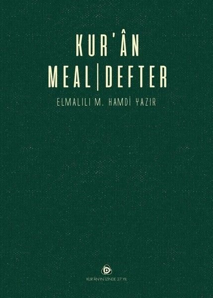 Kuran Meal Defter, Elmalılı Muhammed Hamdi Yazır