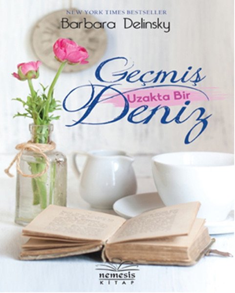 Geçmiş Uzakta Bir Deniz, Barbara Delinsky