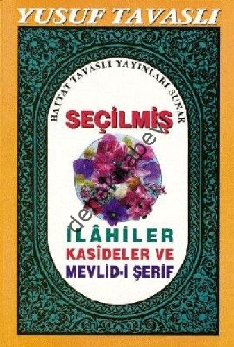 Seçilmiş İlahiler - Kasideler ve Mevlid-i Şerif, Yusuf Tavaslı