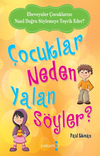 Çocuklar Neden Yalan Söyler? - Paul Ekman