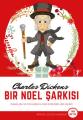 Bir Noel Şarkısı, Charles Dickens