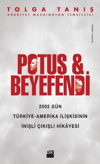 Potus ve Beyefendi, Tolga Tanış, Doğan Kitap