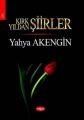 Kırk Yıldan Şiirler