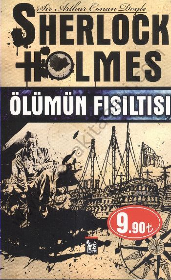 Sherlock Holmes - Ölümün Fısıltısı - Arthur Conan Doyle