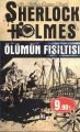 Sherlock Holmes - Ölümün Fısıltısı - Arthur Conan Doyle