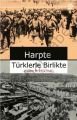 Harpte Türklerle Birlikte, William M. Pickthall