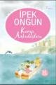 Kamp Arkadaşları, İpek Ongun
