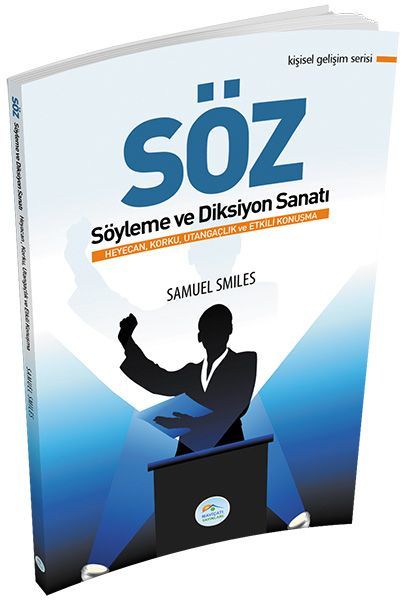 Söz Söyleme ve Diksiyon Sanatı, Samuel Smiles