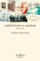 İstiklal Harbi ve Anadolu (1921 - 1923), Mehmet Turgut Argun