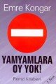 Yamyamlara Oy Yok!, Emre Kongar, Remzi Kitabevi
