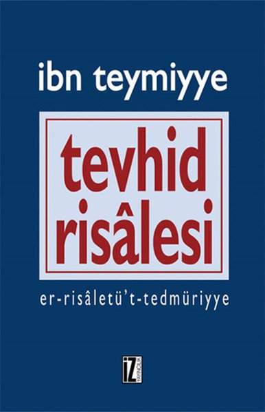 Tevhid Risalesi, İbn Teymiye