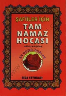 Şafiiler İçin Tam Namaz Hocası, Abdullah Aydın