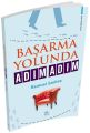 Kişisel Gelişim Serisi Başarma Yolunda Adım Adım, Samuel Smiles