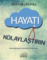 Hayatı Kolaylaştırın, Deepak Chopra