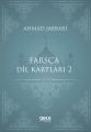 Farsça Dil Kartları 2, Ahmad Jabbari