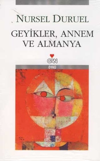 GEYİKLER ANNEM VE ALMANYA, Nursel Duruel