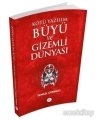 Kötü Yazılım Büyü ve Gizemli Dünyası, İsmail Çorbacı