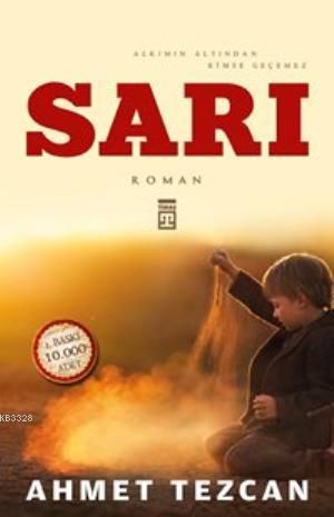 Sarı, Ahmet Tezcan