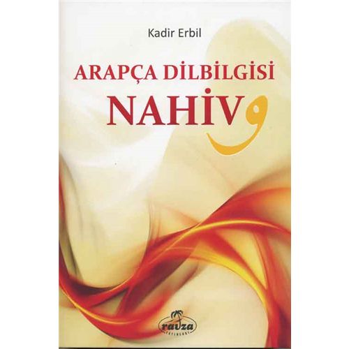 Arapça Dilbilgisi Nahiv, Kadir Erbil, Ravza Yayınları